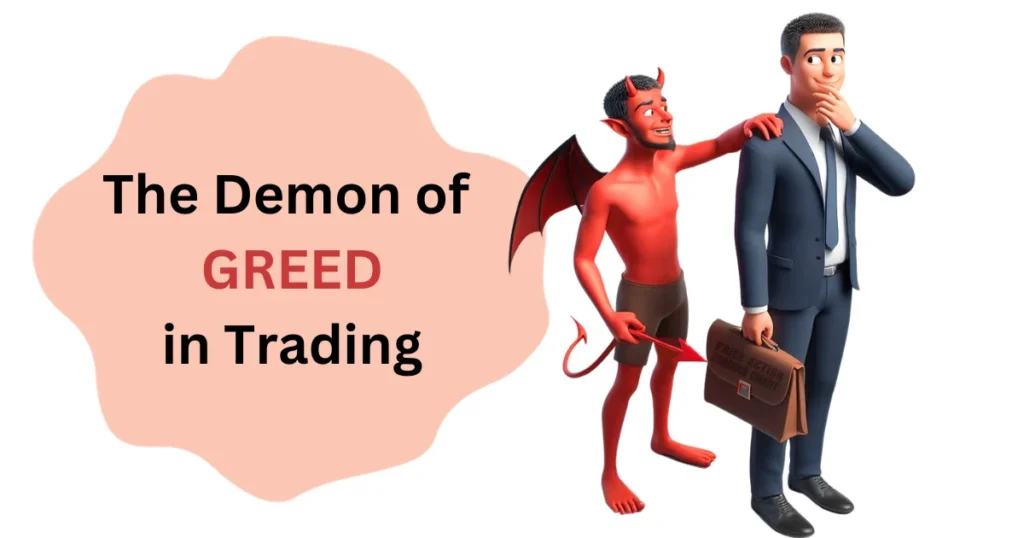 greed in trading